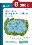 Differenzierte Lesespurgeschichten Deutsch 5-6